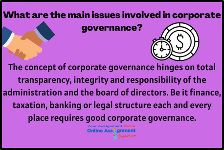 What are the Main Issues Involved in Corporate Governance