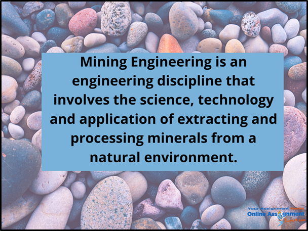 Mining Engineering Assignment Help
