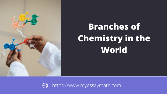Branches of Chemistry in the World