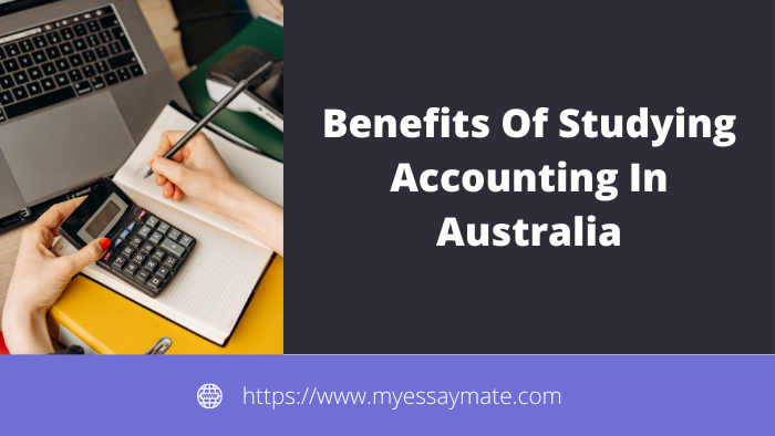 Benefits Of Studying Accounting In Australia