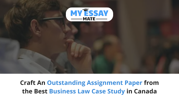 Business Law Case Study in Canada